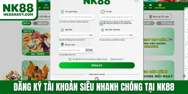 Đăng ký tài khoản siêu nhanh chóng tại NK88